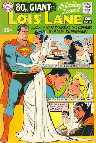 Illustration for article titled Vintage Lois Lane Comics Reveal She Was Manipulative & Marriage-Obsessed